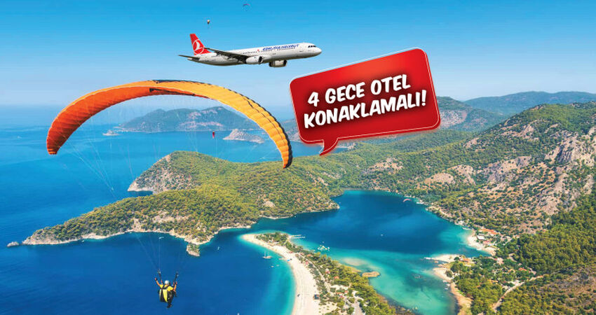 Ankara Çıkışlı Fethiye Ölüdeniz Tatili 4 Gece 5 Gün