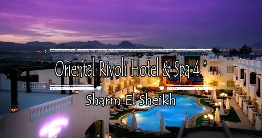 3 GECE 4 GÜN ŞARM EL ŞEYH - MISIR TATİL TURU 4* ORIENTAL RIVOLI HOTEL