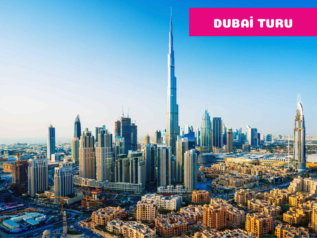 Dubai Turu- 3 Gece